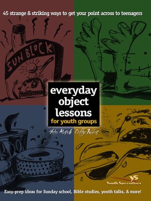 cover image of Everyday Object Lessons for Youth Groups